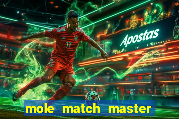 mole match master ganha dinheiro